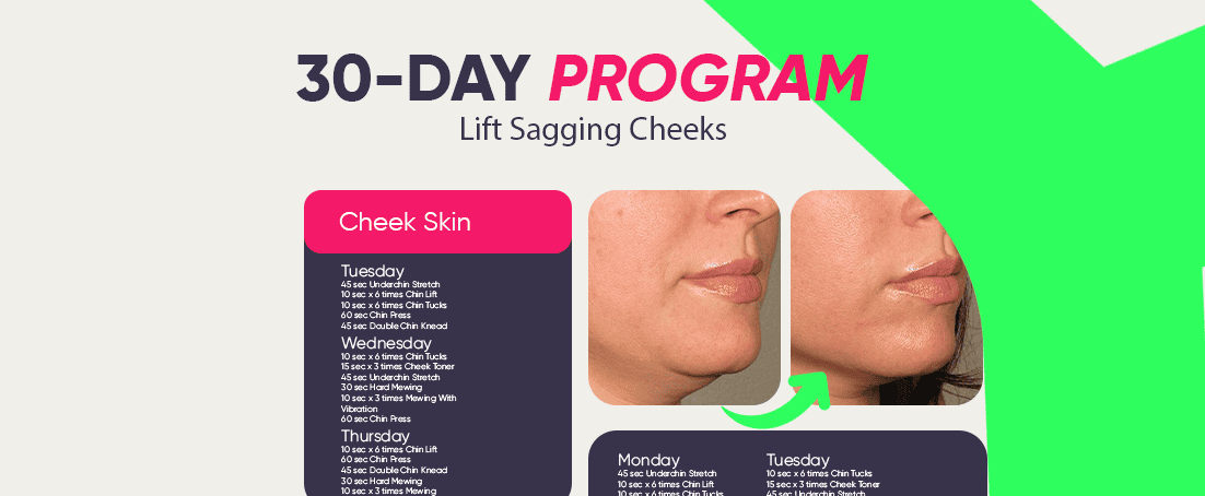 30 day program to lift sagging cheeks naturally