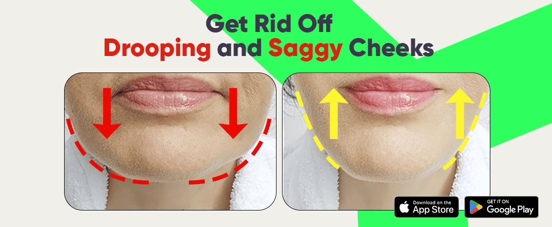 Drooping and saggy cheeks fixed naturally