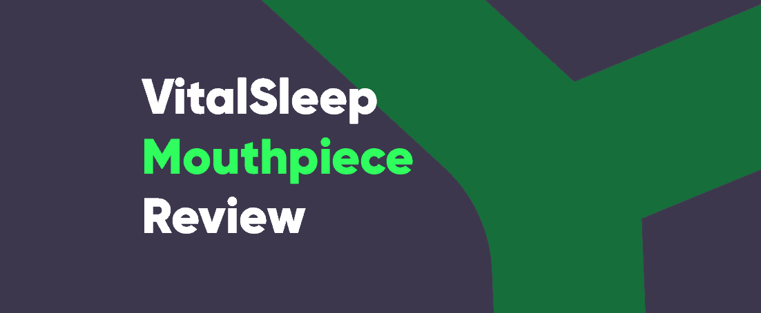VitalSleep mouthpiece review