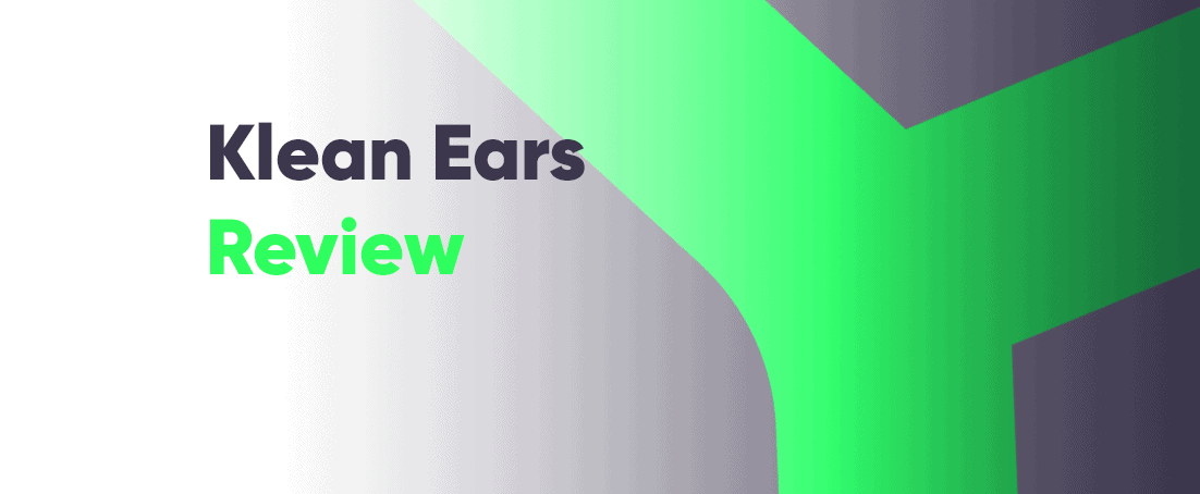 Klean Ears review