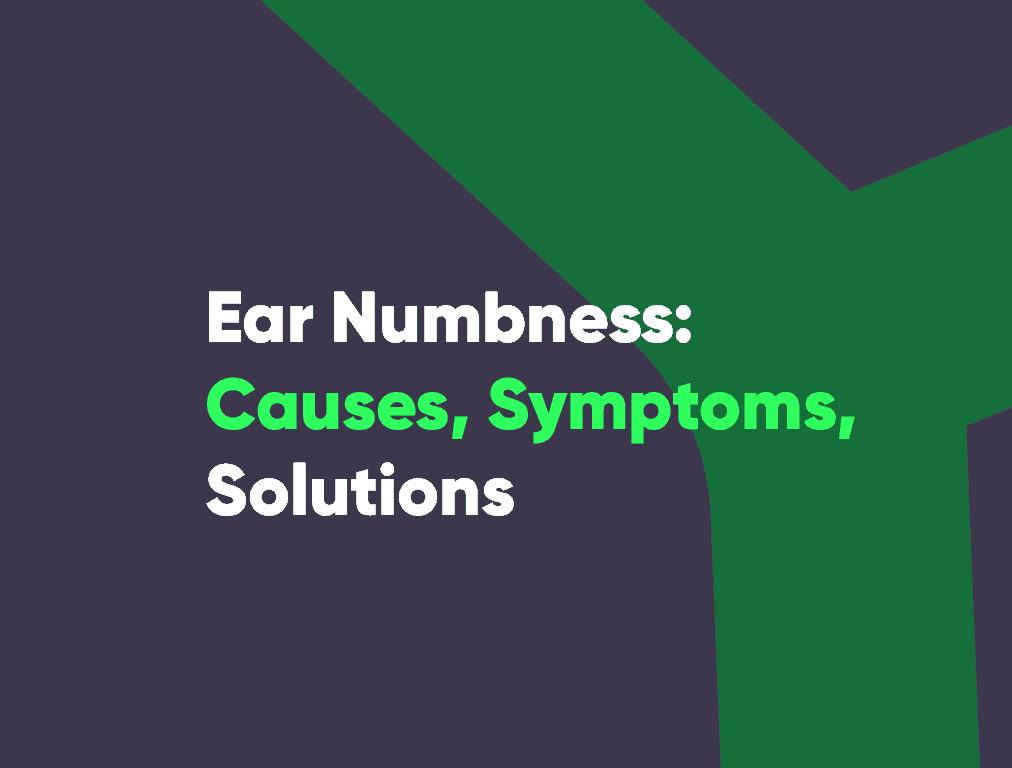 Ear numbness