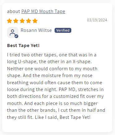 Testimonial on Pap MD mouth tape